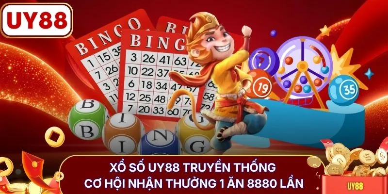 Xổ số UY88 truyền thống cơ hội nhận thưởng 1 ăn 8880 lần